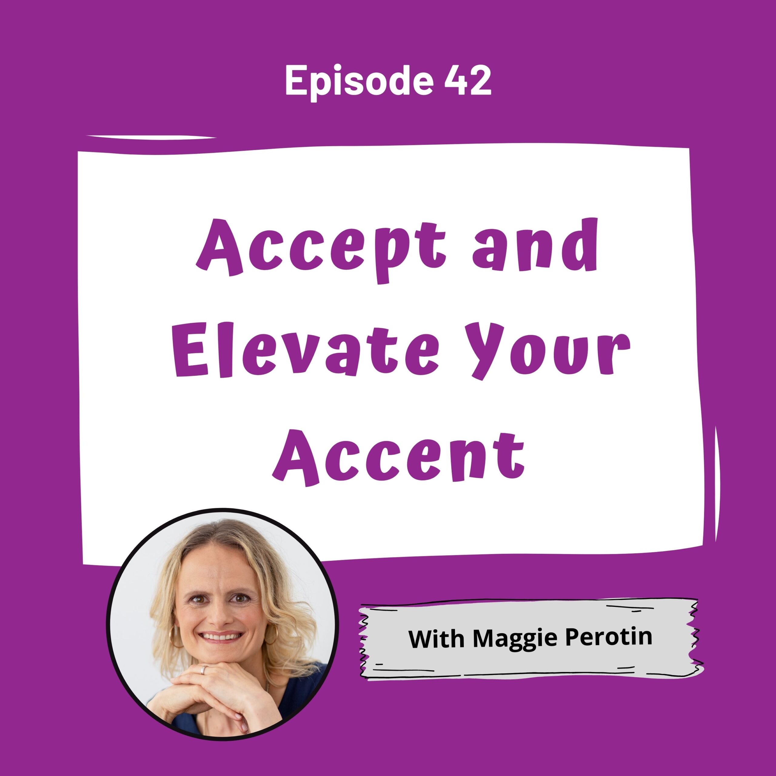Purple background with a white word bubble saying accept and elevate your accent